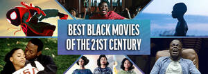 hardest black sex - The 146 Best Black Movies of the 21st Century â€“ The Greatest New African  American Films | Rotten Tomatoes