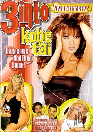 Kobi Tai Porn Movies - 3 Into Kobe Tai
