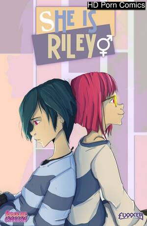He She Porn Comics - She Is Riley 1 comic porn | HD Porn Comics