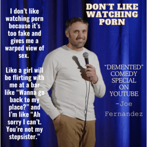 I Like Watching Porn - Why I Don't Like Watching Porn : r/standupshots