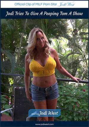 Milf Peeping Tom Porn - Jodi Tries To Give A Peeping Tom A Show (2021) by Jodi West Clips -  HotMovies