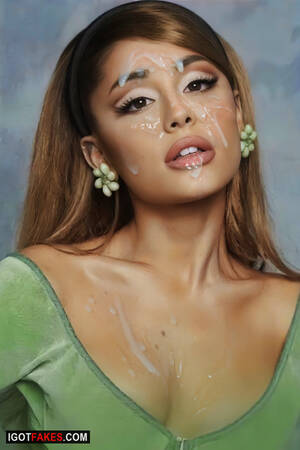 Ariana Grande Cumshot - Ariana Grande Cum Pics | I GOT FAKES
