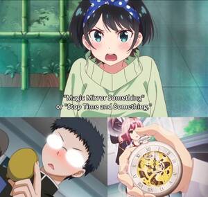 Magical Anime Porn - Magic Mirror and Time Stop? Seems Familiar... : r/KanojoOkarishimasu