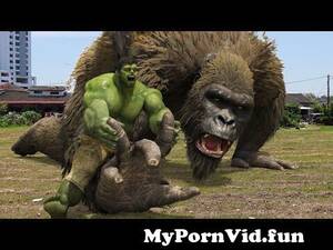 King Kong Porn 3d - The Hulk VS King Kong in life action from 3d sexy video king kong Watch  Video - MyPornVid.fun