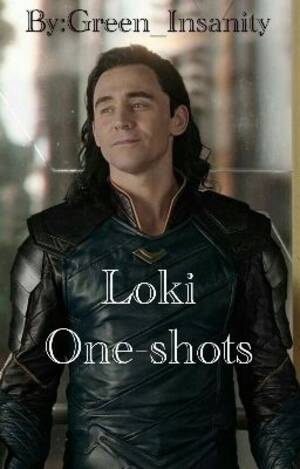 Funny Loki Porn - Loki One-shots - Loki x reader smut | Hate Fuck - Wattpad