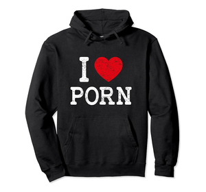 Apparel - Amazon.com: I Heart Porn Apparel Porn Lovers Gift Clothing Pullover Hoodie  : Clothing, Shoes & Jewelry