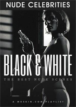black film nudity - Black & White The Best Nude Scenes streaming video at Porn Parody Store  with free previews.