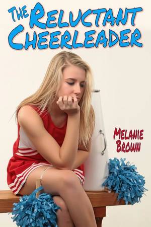 Crossdresser Cheerleader Porn - reluctantcheerleader-1_0.jpg