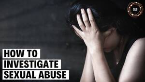 abused group sex - Investigating Sexual Abuse: An Updated Reporting Guide â€“ Global  Investigative Journalism Network