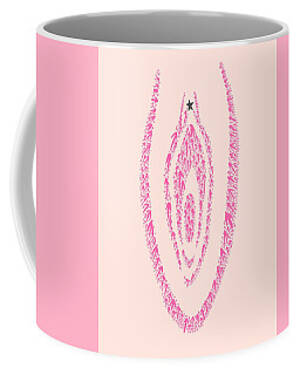 Coffee Cup In Pussy Porn - Vagina Coffee Mugs for Sale - Fine Art America
