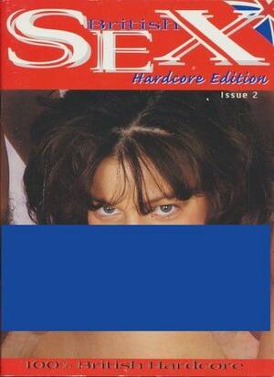 British Sex Hardcore - British Sex Hardcore Edition 2 - Adult Magazine World - Vintage Porn  Magazines