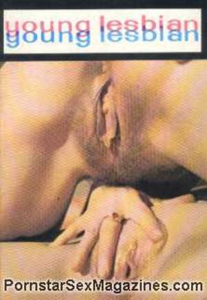 1960s Vintage Lesbian Porn - Young Lesbian 1960s Vintage Porn Magazine - Teenage Lesbo Girls XXX @  Pornstarsexmagazines.com