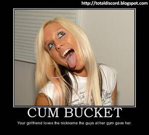 anal cum demotivational posters - cum-bucket-naughty-demotivational-poster-1345589969.jpg | MOTHERLESS.COM â„¢