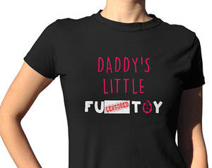 Daddys Lil Girl Porn - DDLG Shirt BDSM Clothing Babygirl Shirt BDSM Gifts F*ck Toy Baby Girl  Tshirt Ddlg