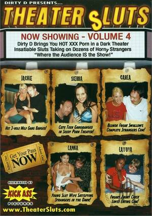 black theatre sluts - Theater Sluts Vol. 4 (2009) | Dirty D | Adult DVD Empire