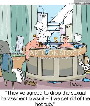 cartoon porn hot tub - Sexually Harassing Cartoons and Comics - funny pictures from CartoonStock
