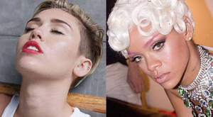 Miley Cyrus Rihanna Porn - Parents: Raunchy Pop Stars Like Miley Cyrus, Rihanna Are Damaging Kids â€”  Charisma News