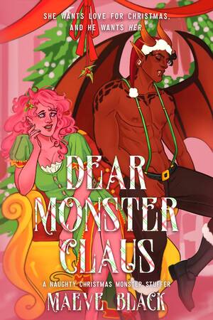 Bbw Toon Forced Fantasy - Dear Monster Claus by Maeve Black | Goodreads