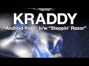 Android Porn - Kraddy- Android Porn [High Quality]