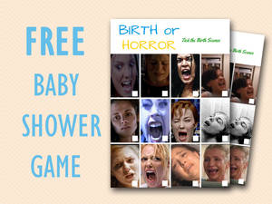 free preggo goame - FREE-baby-shower-game-printable-guess-if-birth-or-horror-movie-scene-porn -scene-name-that-pregnancy