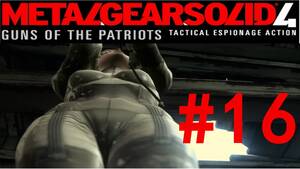 Metal Gear Solid 4 Porn - Let's Play Metal Gear Solid 4 Guns of the Patriots #16 - Super Tentacle  Hentai Porn - YouTube