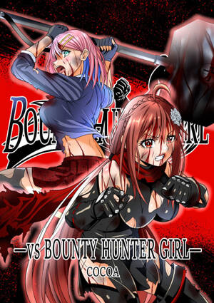 Female Bounty Hunter Porn - BOUNTY HUNTER GIRL vs BOUNTY HUNTER GIRL Ch. 26 - HentaiEra