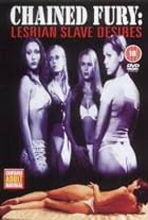 Forced Lesbian Sex Slave - Chained Heat 2001: Slave Lovers (Video 2001) - IMDb