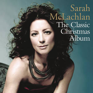 Foxxy Angel Classic Porn - The Classic Christmas AlbumSarah McLachlan