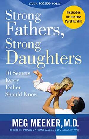 Barbara Eden Nude Porn Files - Amazon.com: Strong Fathers, Strong Daughters: 10 Secrets Every Father  Should Know eBook : Meeker, Meg: Kindle Store