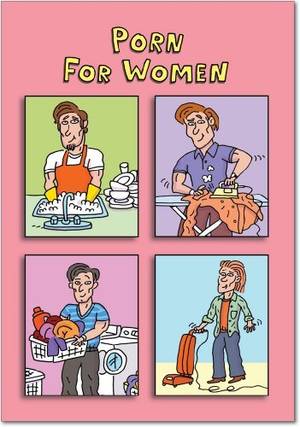 Adult Porn Ecards - Porn For Women Birthday Card by NobleWorks. $2.95. NobleWorks is The Humor  Company.