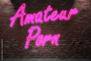 Amateur Signs Porn - Leuchtreklame Amateur Porn an Ziegelsteinmauer foto de Stock | Adobe Stock