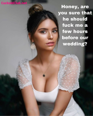Cuckold Porn Captions Wedding - Cuckold Sharing Wife Wedding Night Captions - Cuckold Club