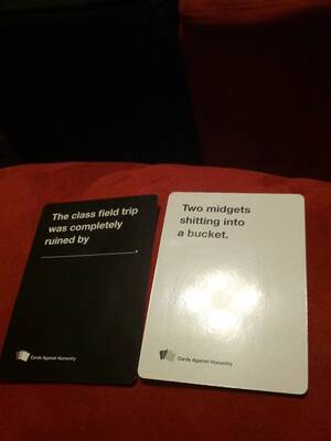 German Dungeon Porn Cah - We just got Cards Against Humanity last week. Here are some...  highlights...? : r/funny