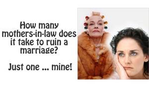 Brides Mother In Law Captions - 21 Hilarious Quick Quotes To Describe Your Mother In Law