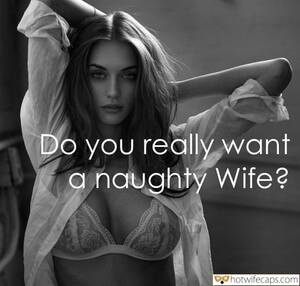 Naughty Bisexual Captions - naughty wife captions, memes and dirty quotes on HotwifeCaps