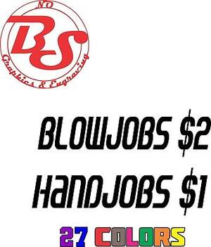 fun handjob blowjob - Blowjob Handjob BJ Porn Star BBC Funny Joke Vinyl Decal Adult XXX Porn Hub  noBS | eBay