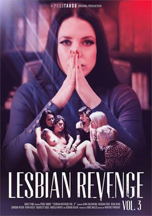Hot Lesbian Revenge - Lesbian Revenge Vol. 3 (2020) by Pure Taboo - HotMovies