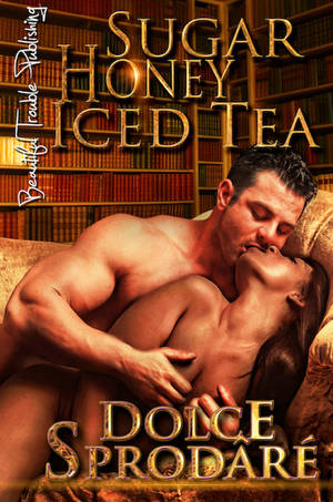 boob covers - The tome Sugar Honey Iced Tea by the floridly named Dolce SprodarÃ©, is  neither a cocktail book nor, probably, a prudish romance, since its male  cover model ...