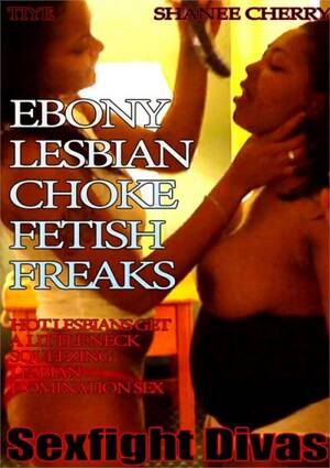 lesbian choking sex - Ebony Lesbian Choke Fetish Freaks streaming video at Porn Parody Store with  free previews.
