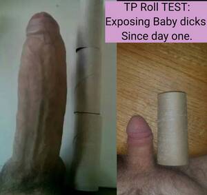 huge thick cock toilet roll - How many toilet paper rolls long are you? Um - Freakden