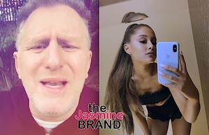 Ariana Grande Pussy Squirt - Michael Rapaport Slams Ariana Grande's Appearance - theJasmineBRAND