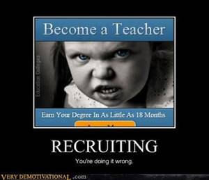 Demotivational Teacher Porn - Become a teacher and devour souls