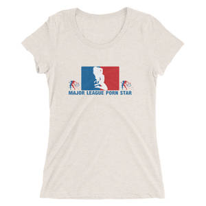 Girls Inc Porn - Major League Porn Star Ladies' short sleeve t-shirt - Naughty Girls Inc  Clothing