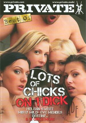 chick 1 - Lots Of Chicks On 1 Dick | Adult DVD Empire