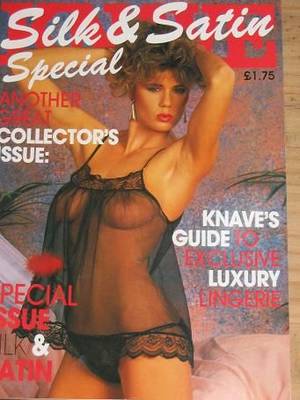 1950s Vintage Satin Panty Porn - Vintage panty porn - Satin and silk knave magazine silk and satin special  issue jpg 341x455