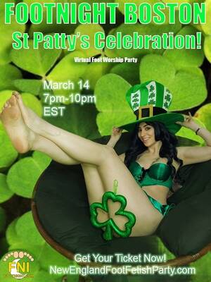 feet worshiping parties - FOOTNIGHT Boston's St. Paddy's Virtual Foot Worship Party Is Happening  Sunday | Candy.porn