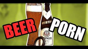 Beer Car Porn - BEER PORN / CAR PORN WAS YESTERDAY