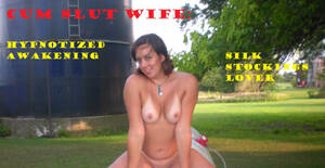 Cum Slut Story Porn - Cum Slut Wife: Hypnotic Awakening - Illustrated - Literotica.com