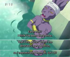 Gay Porn Dragon Ball Z Berrus - Beerus killed our dinosaurs. Other people r watching Dragon Ball Super too!