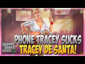 Gta - GTA 5 Online Phone Tracey Sucks Porn Star Talk To A Slutty Girl Micheal S  Daughter